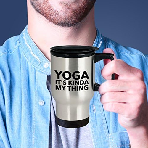 Joga putnicu za putnicu Tumbler Cup - Joga je nekako moja stvar - kafa / čaj / piće vruće / hladno izolirano - smiješna novost za odmor Idea Yoga ljubavnik