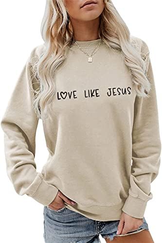 Ljubav kao Isusov duks Christian dukserice Žene dugih rukava posada izreza na vrhu vjerske košulje vjerske