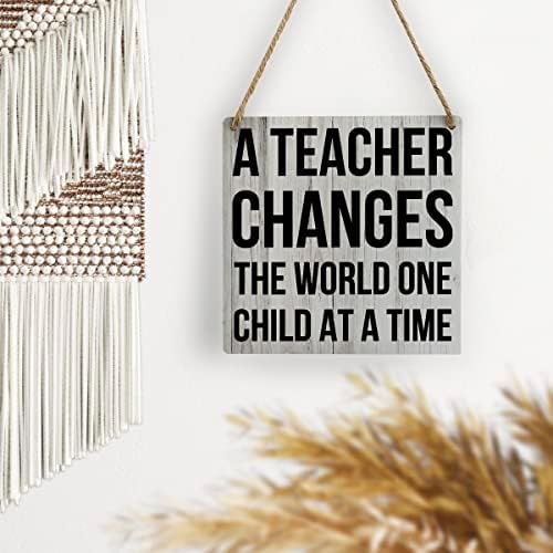 Učiteljica Drvena potpisuje Početna Classoroom Zidni dekor 7 x 7 inčni Nastavnik mijenja svijet jedno dijete