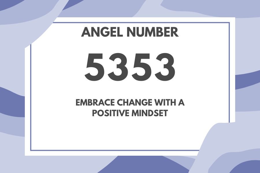 The Power of 5353 Angel Number: Embrace Transformation and Spiritual Growth