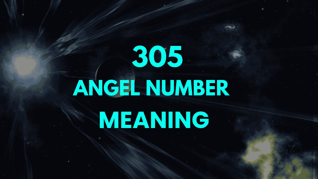 Angel Number 305 Meaning: A Powerful Message of Change, Growth, and Divine Guidance