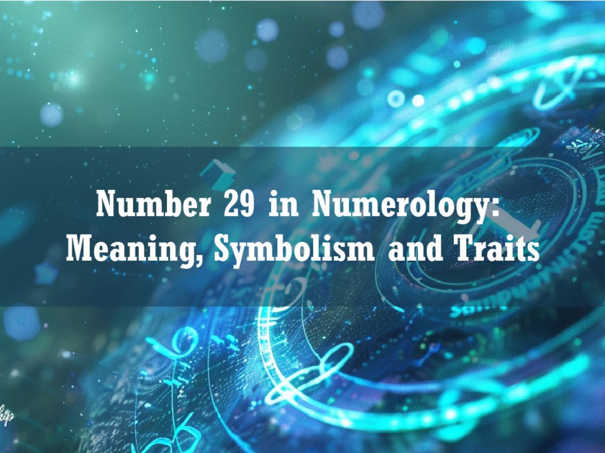 Understanding the Symbolism of 29 in Numerology: Compassion and Teamwork