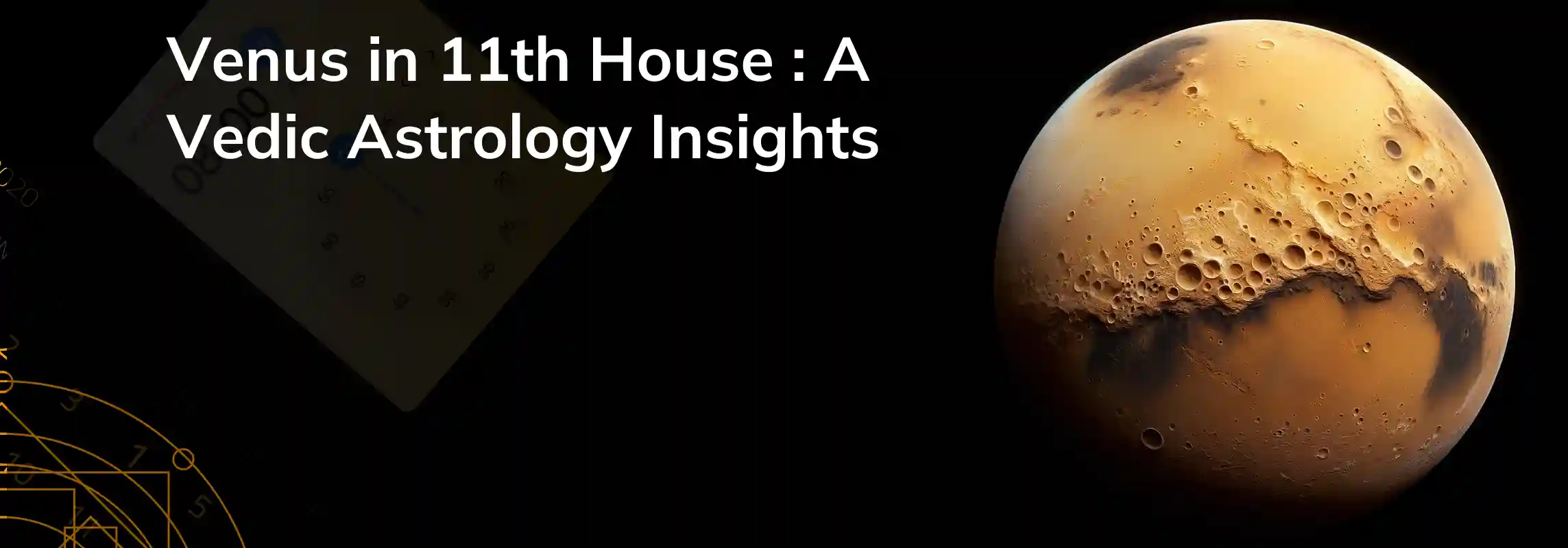Exploring Venus in 11th House: Impact on Your Social Life