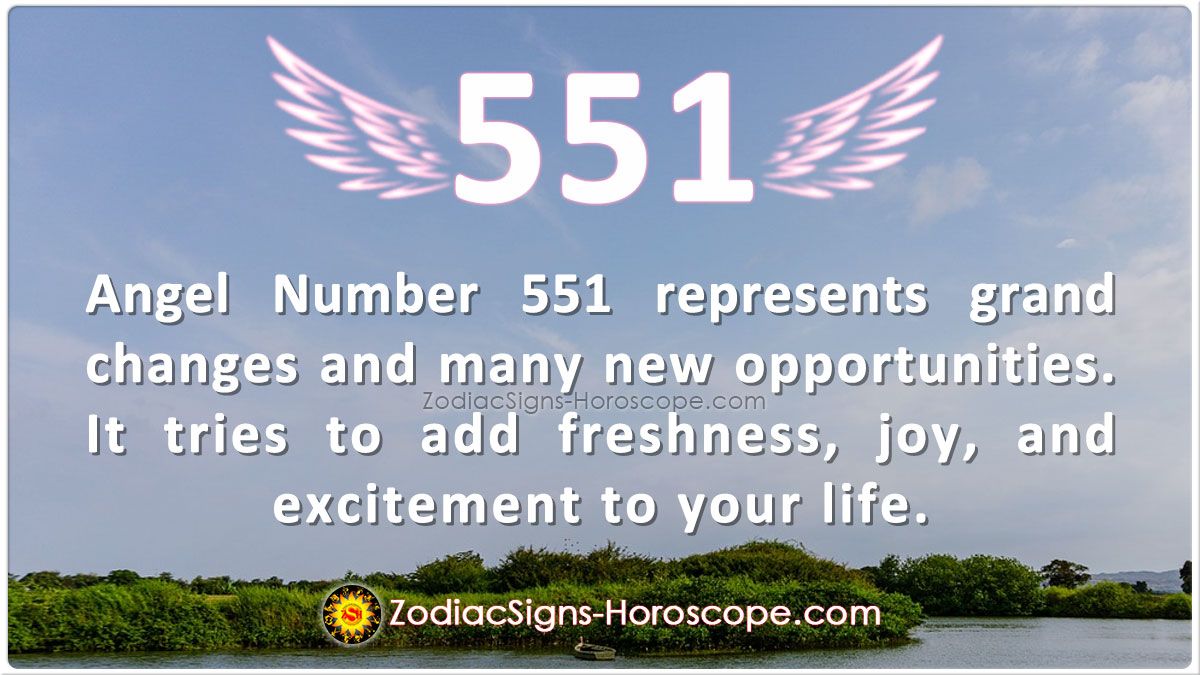 What Does 551 Angel Number Really Mean in Your Life
