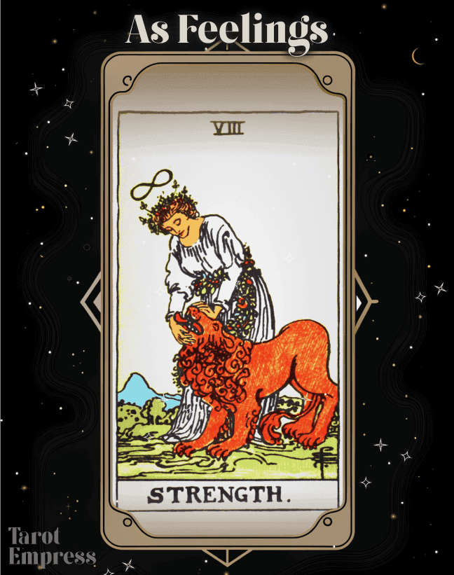 Strength Tarot Card Feelings: Inner Resilience and Compassion