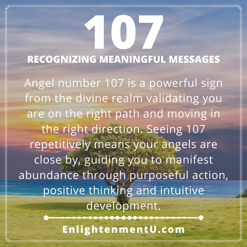 107 Angel Number: What Does It Mean for You and Why You Keep Seeing It