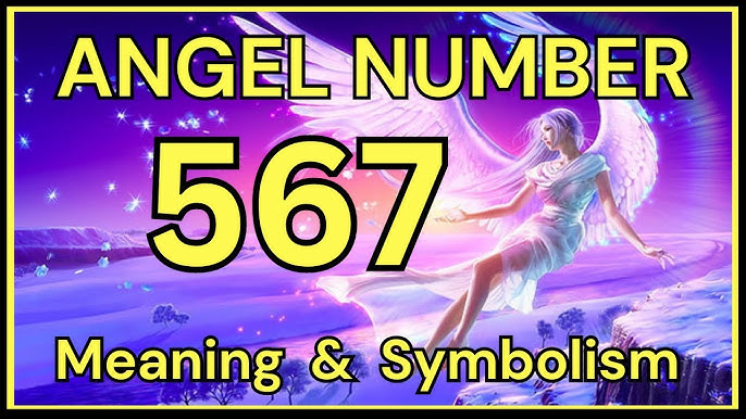 Decode the meaning of 567 angel number: Learn how it can impact your daily life!