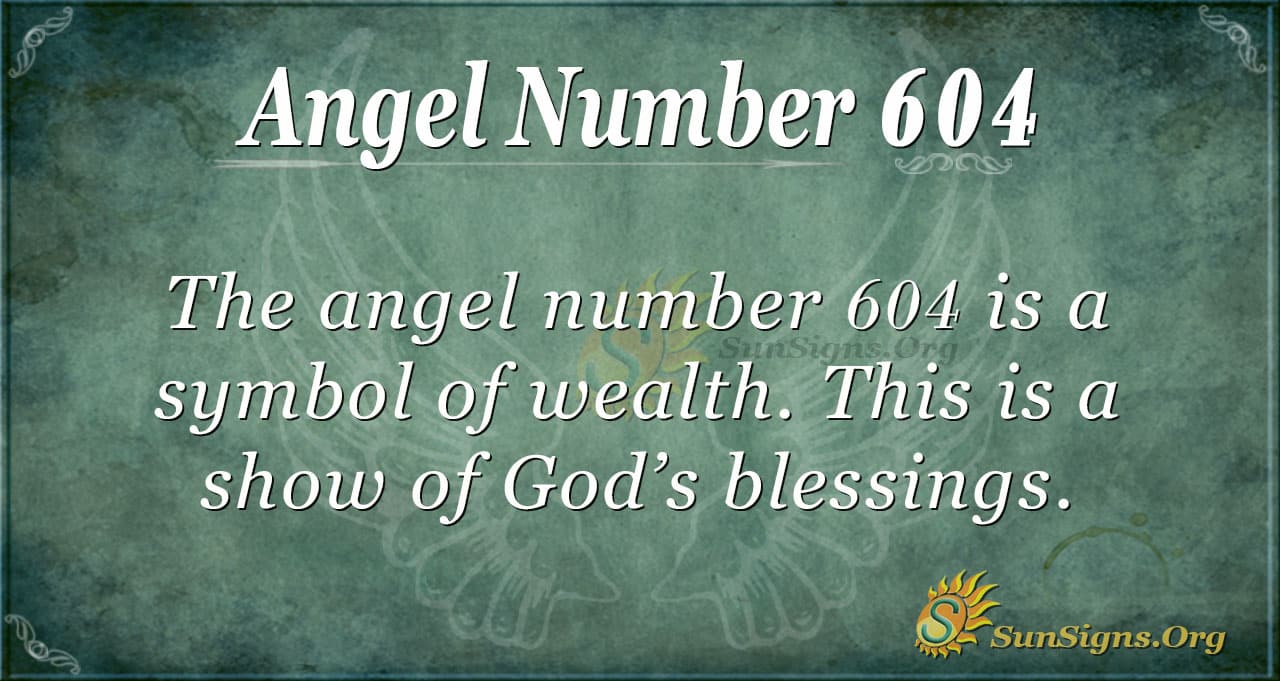 604 Meaning for You: Find Out What This Number Really Means!