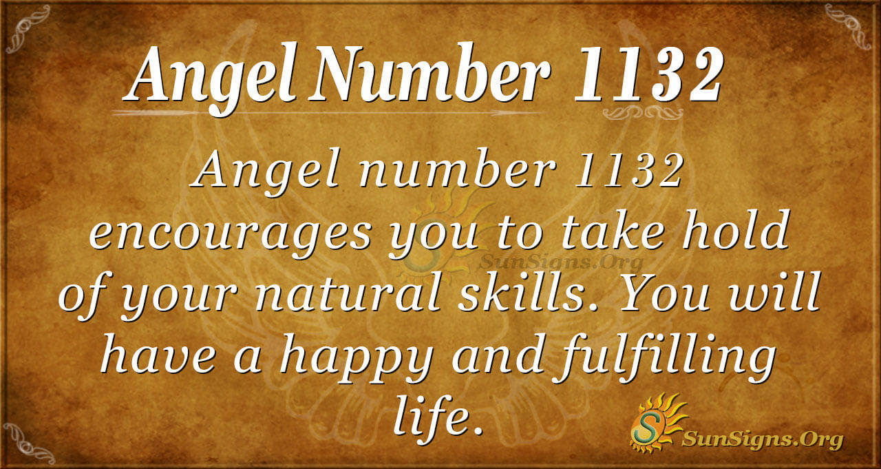 The 1132 Angel Number Message Explained What You Need to Do When Seeing It