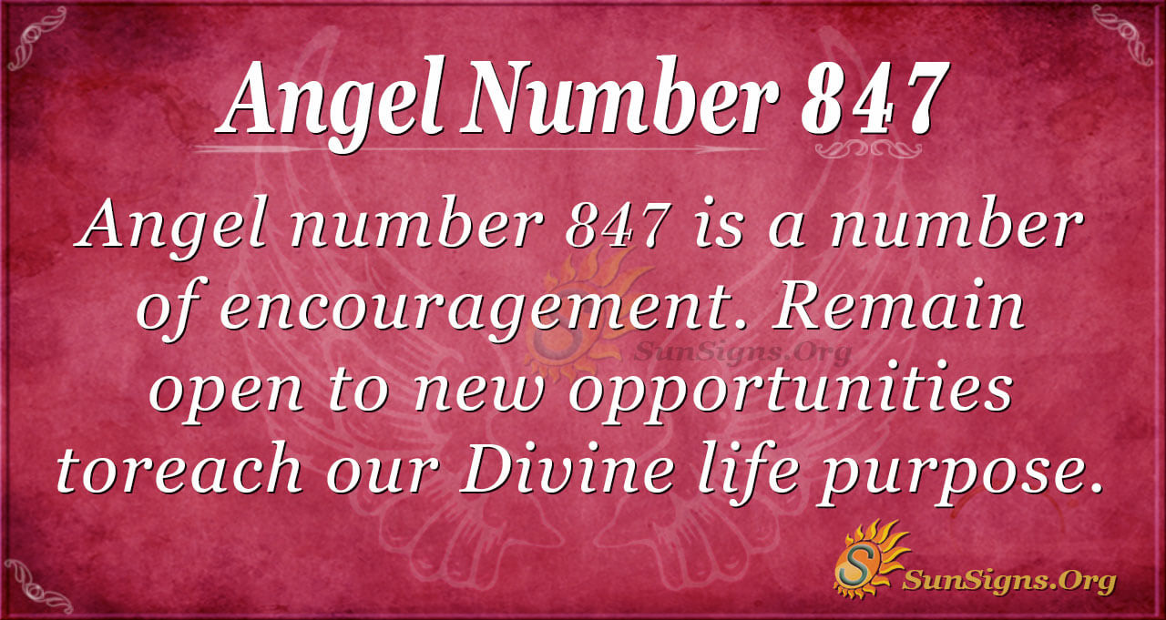 Seeing 847 Angel Number? Heres a Simple Explanation