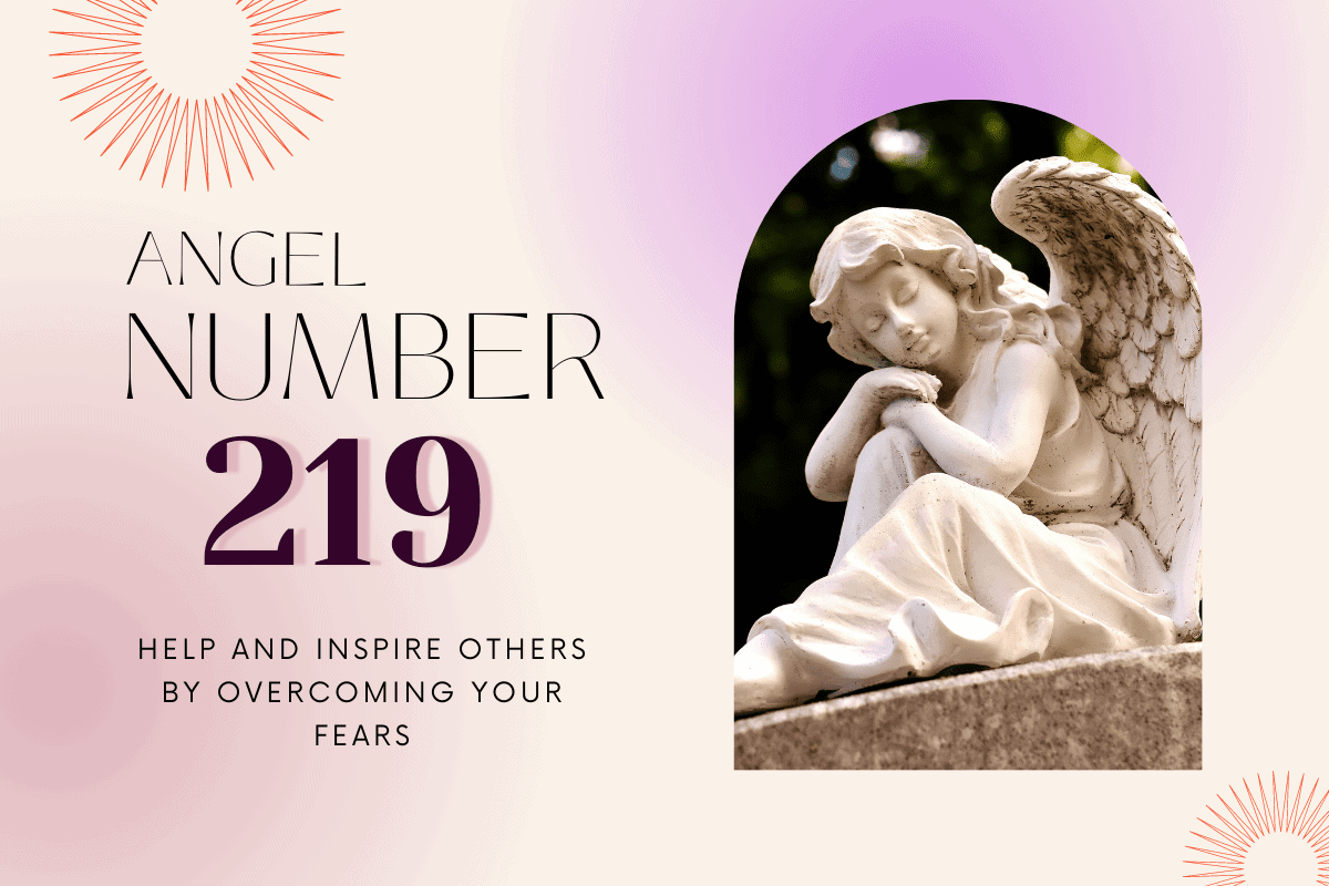 Angel Number 219: Decoding the Message (Easy to Understand for anyone)
