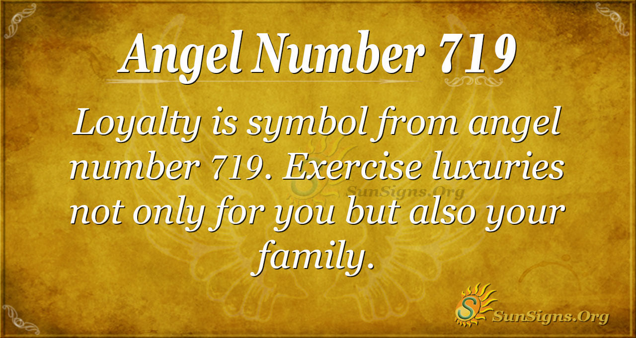 Seeing 719 Angel Number? Find Out What It Means for You!