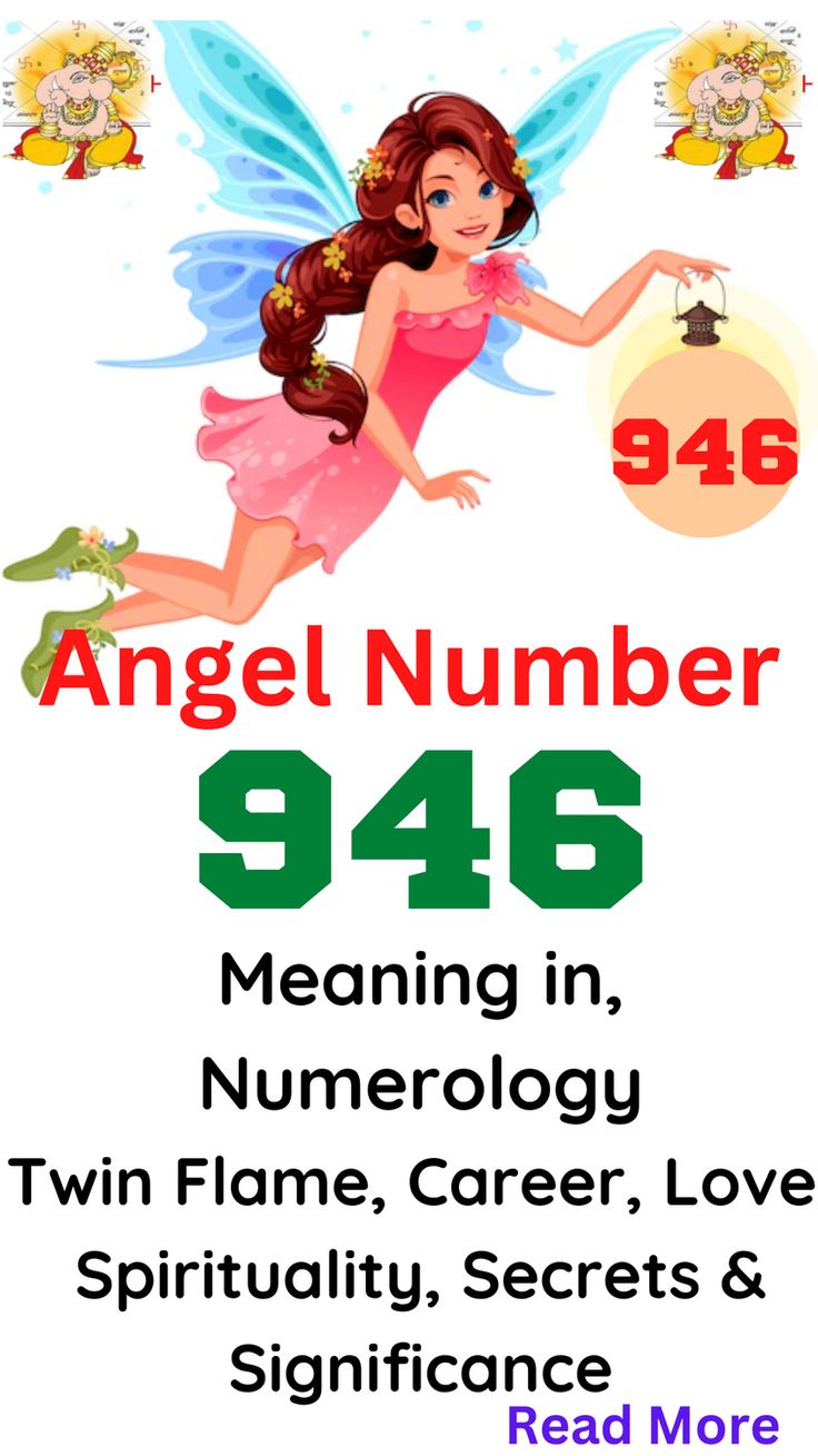 946 Angel Number: Easy Tips for Love, Twin Flames & More