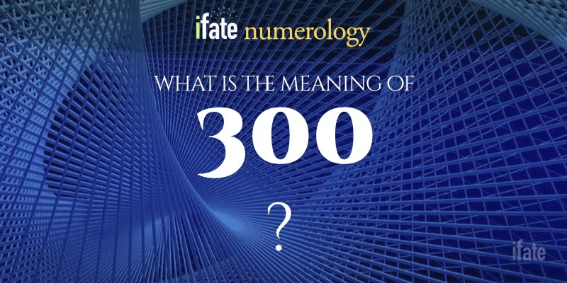Whats the 300 Meaning? Simple Explanation and Uses!