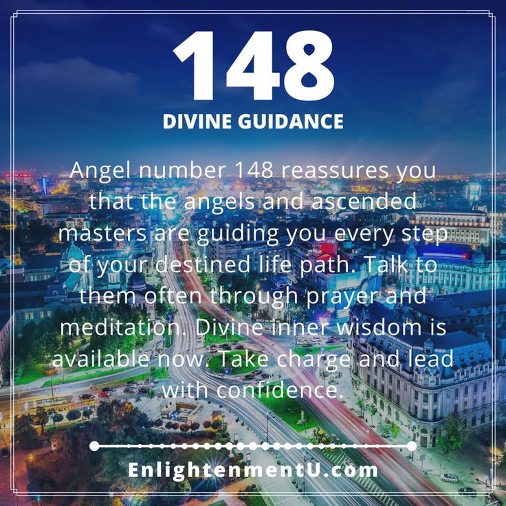 148 Angel Number: Simple Explanations for Love and Life.