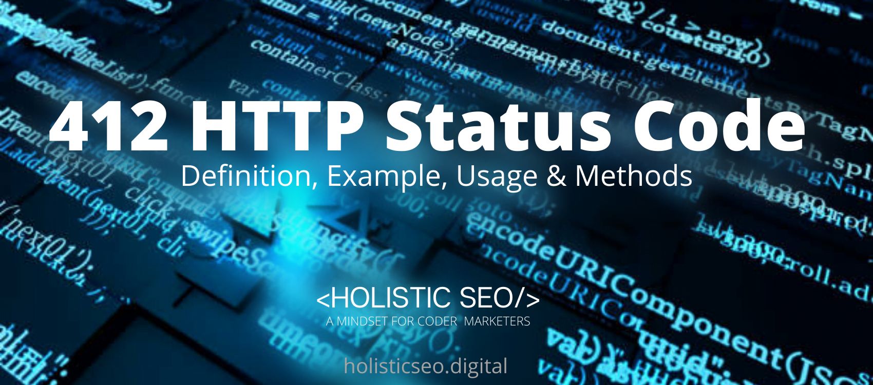412 Meaning Explained: What Does HTTP Status Code 412 Really Mean?