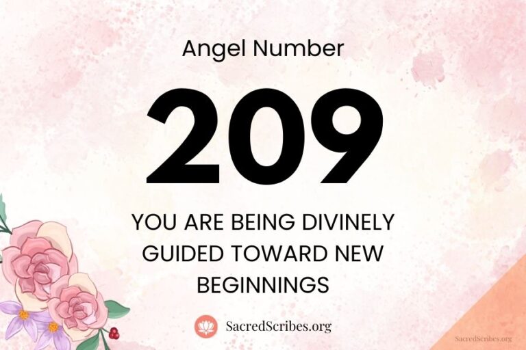 What Is 209 Angel Number? Find Out the Secret Meaning and Symbolism