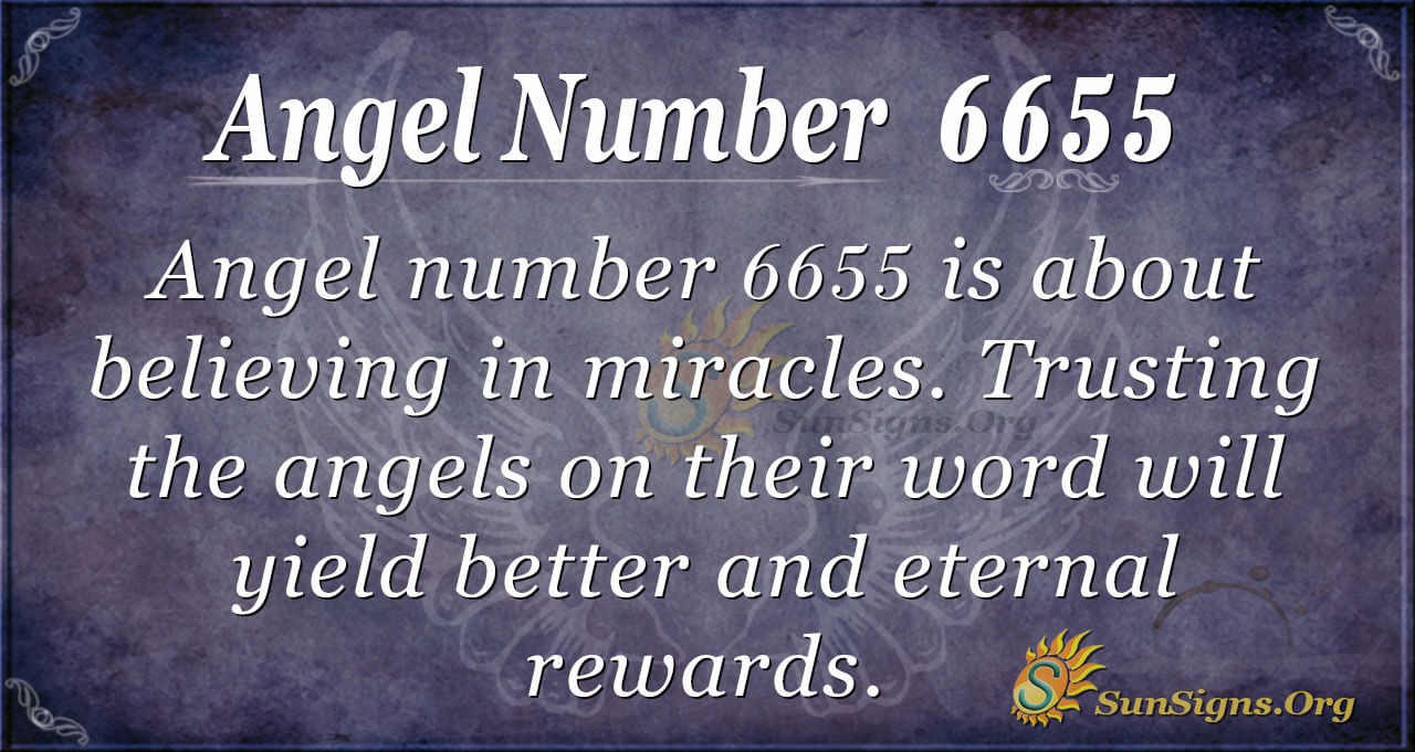 6655 Angel Number: Discover the Secret Meaning & Symbolism