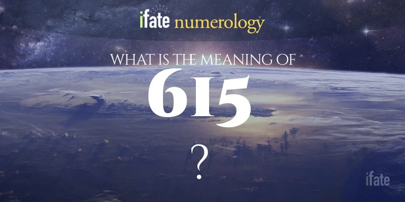 What Does 615 Mean? Get the Basic Meaning Explained!