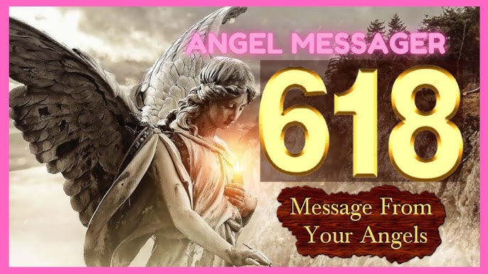 Decoding 618 Angel Number: Find Out Its Secret Message Now!