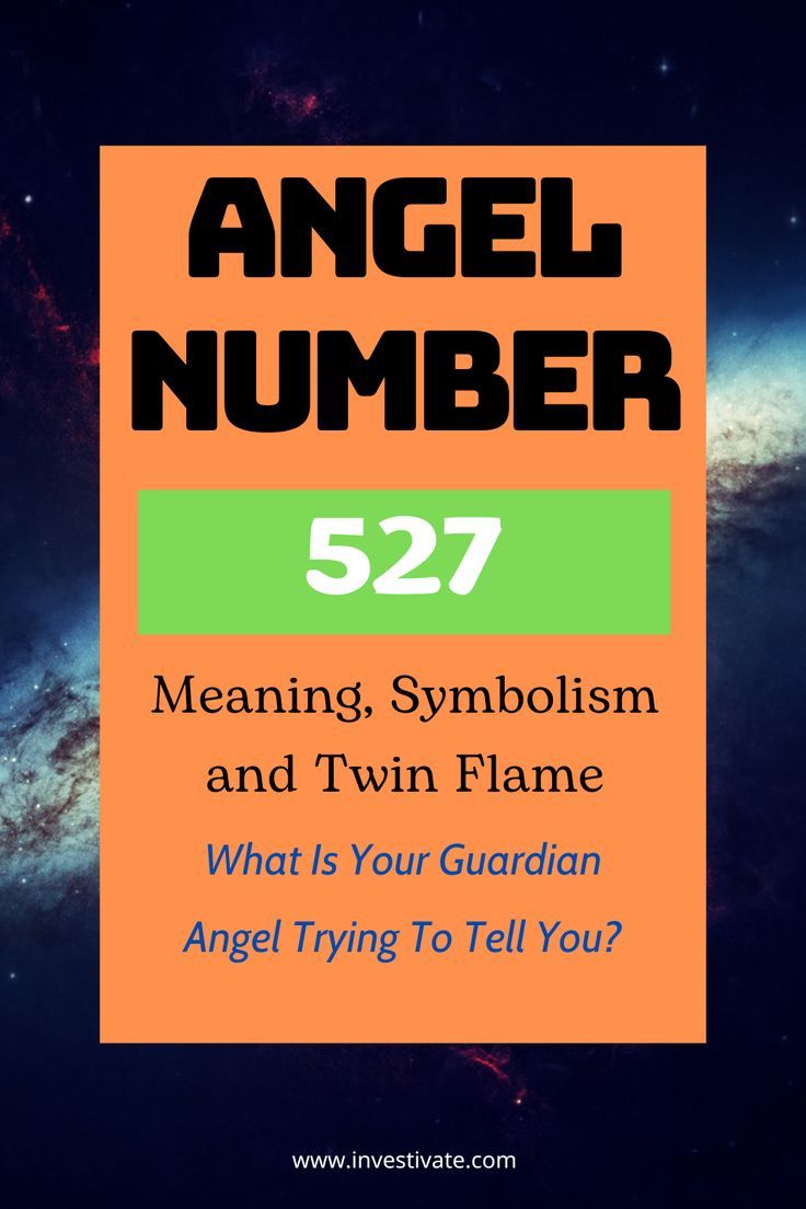 527 Angel Number Meaning for Twin Flames and Relationships: What You Need to Know About!