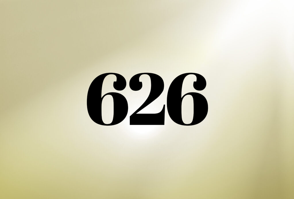 The Real 626 Meaning: Learn More About It Now.