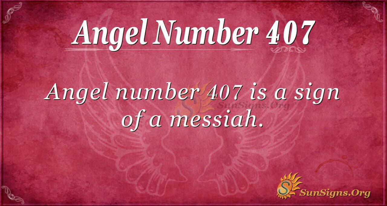 Seeing 407 Angel Number? (What It REALLY Means For You!)
