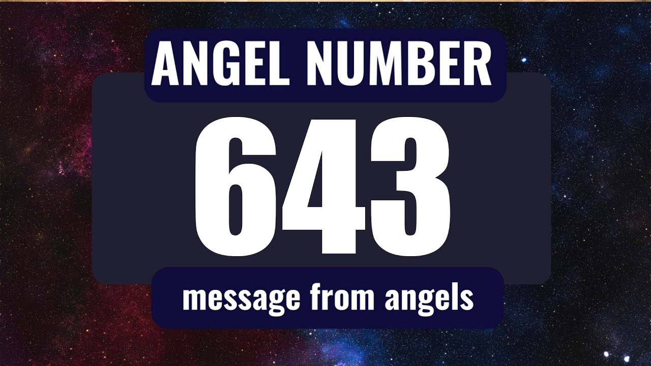 Is 643 Your Angel Number? (Find Out Its Secret Meaning Today!)