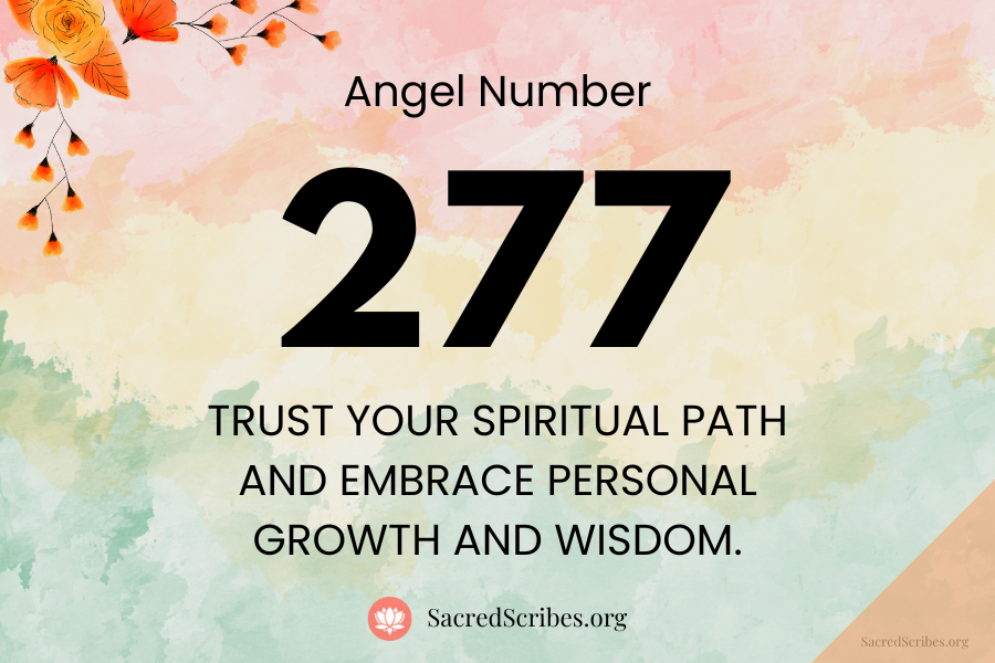 Unlock the Power of Angel Number 277: A Beginners Handbook