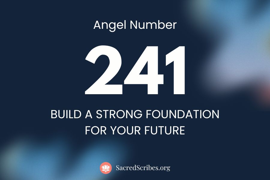 241 Angel Number: Discover the Secret Meaning and Symbolism! (Quick and simple guide.)